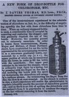 Thomas' new chloroform drop-bottle.