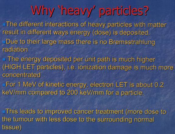 HEAVY PARTICLES